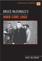 Bruce McDonald's 'Hard Core Logo'