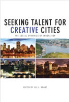 Seeking Talent for Creative Cities