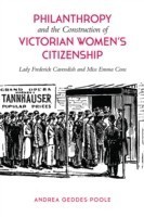 Philanthropy and the Construction of Victorian Women's Citizenship