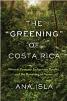 "Greening" of Costa Rica