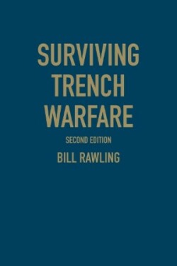 Surviving Trench Warfare