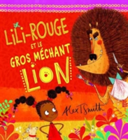 Lili-Rouge Et Le Gros Méchant Lion