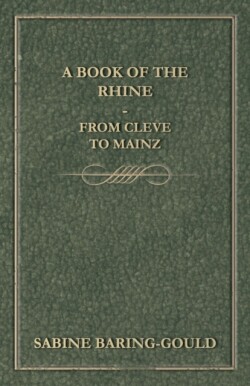 Book Of The Rhine - From Cleve To Mainz