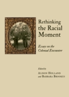 Rethinking the Racial Moment