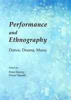 Performance and Ethnography