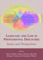 Language and Law in Professional Discourse Issues and Perspectives