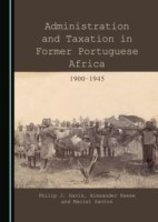 Administration and Taxation in Former Portuguese Africa