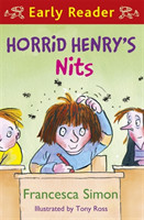 Horrid Henry Early Reader: Horrid Henry's Nits