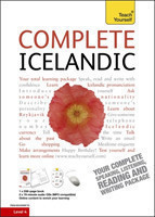 Complete Icelandic Beginner to Intermediate Book and Audio Course Learn to read, write, speak and understand a new language with Teach Yourself