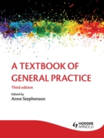 Textbook of General Practice 3E