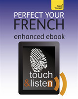 Perfect Your French: Teach Yourself Audio eBook