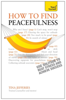 Peacefulness: Teach Yourself