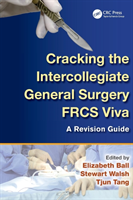 Cracking the Intercollegiate General Surgery FRCS Viva
