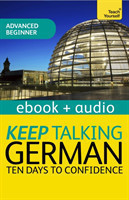 Keep Talking German Audio Course - Ten Days to Confidence Enhanced Edition