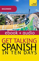 Get Talking Spanish in Ten Days Enhanced Edition