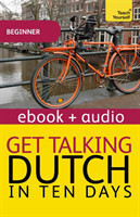 Get Talking Dutch: Teach Yourself Enhanced Edition