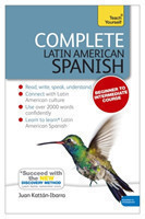 Complete Latin American Spanish Beginner to Intermediate Course (Book and audio support)