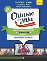 Learn Chinese with Mike Advanced Beginner to Intermediate Coursebook Seasons 3, 4 & 5 Book, video and audio support