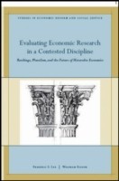 Evaluating Economic Research in a Contested Discipline