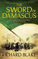 Sword of Damascus (Death of Rome Saga Book Four)