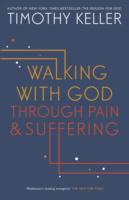 Walking with God through Pain and Suffering