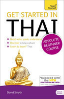 Get Started in Thai Absolute Beginner Course (Book and audio support)