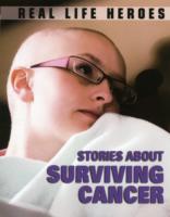 Stories About Surviving Cancer