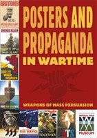 Posters And Propaganda in Wartime