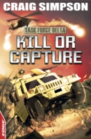 Kill or Capture