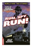 EDGE: World War Two Short Stories: Run, Spy, Run!