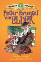 History Heroes: Pieter Bruegel the Elder