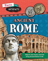 Facts and Artefacts: Ancient Rome