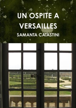 Ospite A Versailles