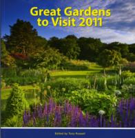 Great Gardens to Visit 2011