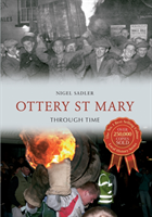 Ottery St Mary Through Time