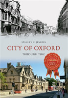 City of Oxford Through Time