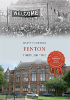 Fenton Through Time