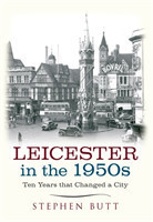 Leicester in the 1950s