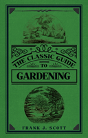 Classic Guide to Gardening