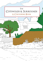 Cotswolds & Surrounds A Colouring Book