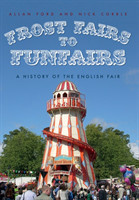Frost Fairs to Funfairs