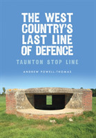 West Country's Last Line of Defence