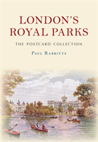 London's Royal Parks The Postcard Collection