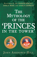 Mythology of the 'Princes in the Tower'