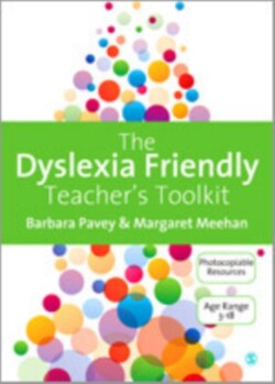 Dyslexia-Friendly Teacher′s Toolkit