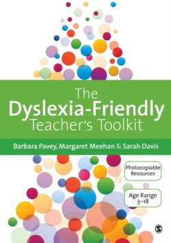 Dyslexia-Friendly Teacher′s Toolkit