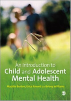 Introduction to Child and Adolescent Mental Health
