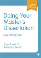 Doing Your Master′s Dissertation From Start to Finish