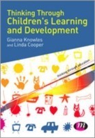 Thinking Through Children's Learning and Development