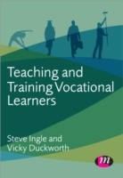 Teaching and Training Vocational Learners